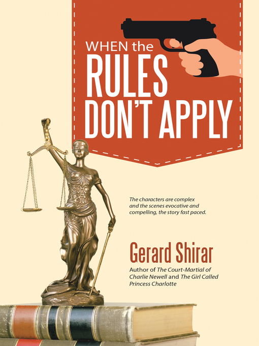 Title details for When the Rules Don't Apply by Gerard Shirar - Available